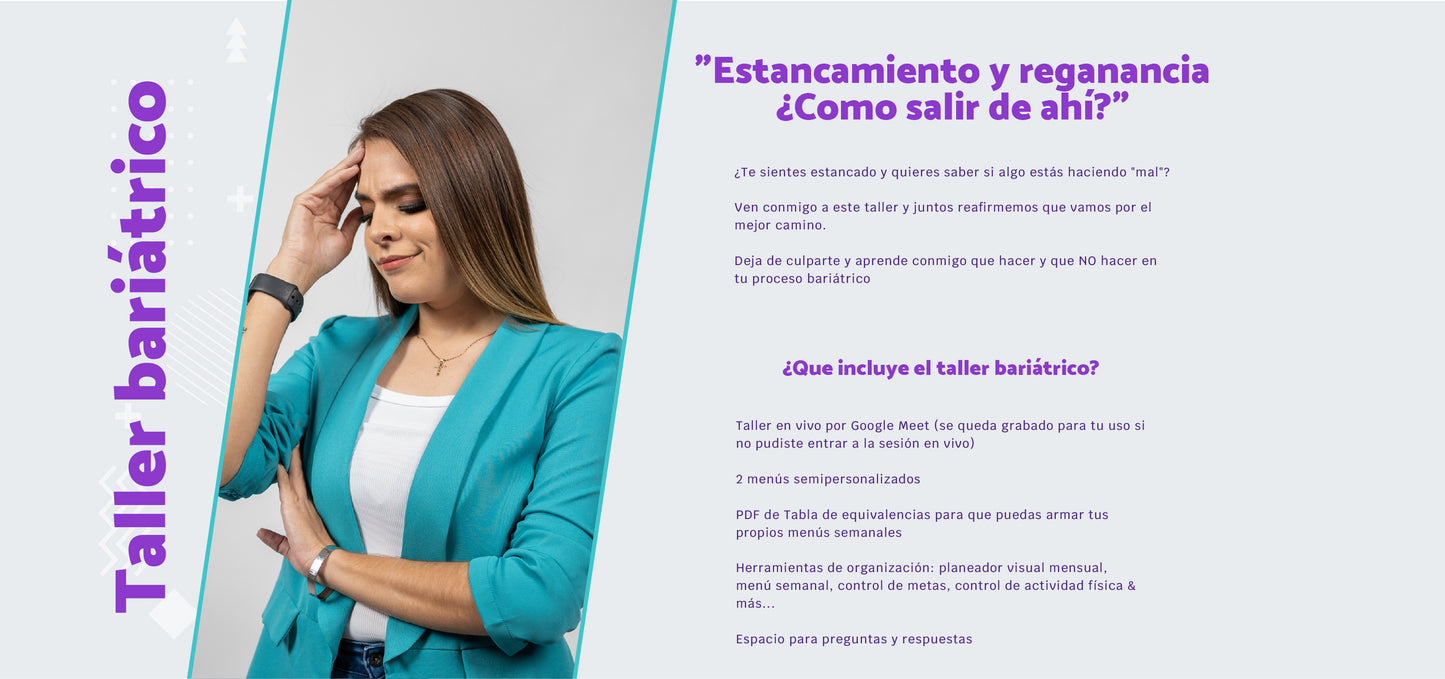 Taller bariátrico "Estancamiento y reganancia ¿Como salir de ahí?"