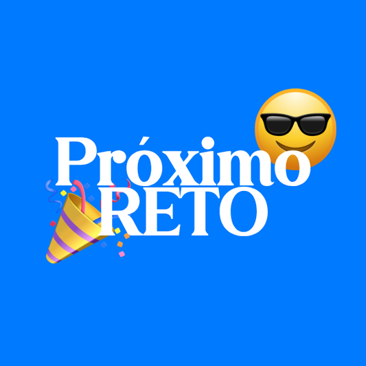 RETO - ROMPER Del 31 de Agosto al 27 de Septiembre